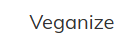 Veganize